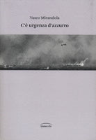 C' urgenza d'azzurro