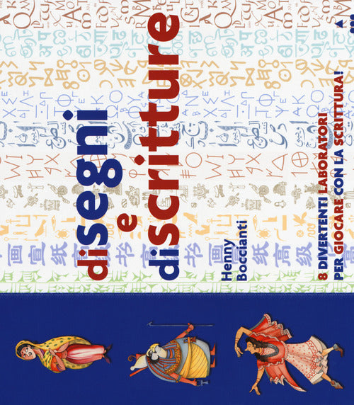 Di segni e di scritture