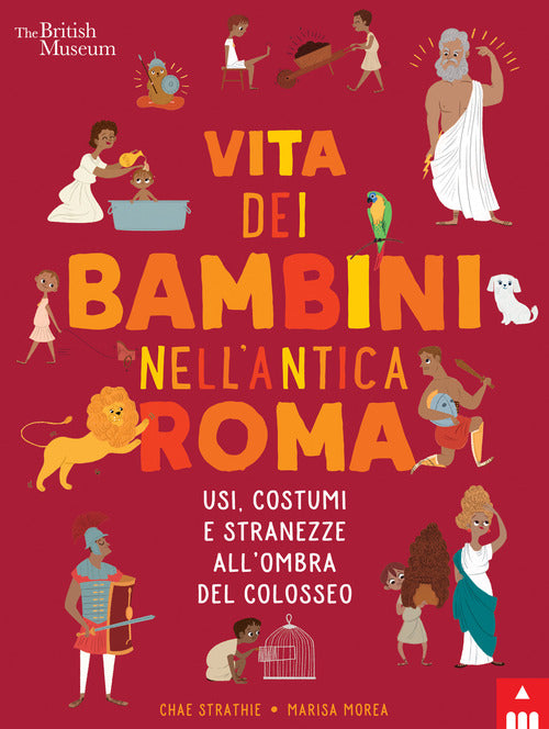 Vita dei bambini nell’Antica Roma. Usi costumi e stranezze all’ombra del Colosseo