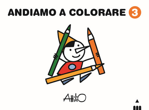 Andiamo a colorare. Vol. 3