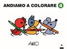 Andiamo a colorare. Vol. 4