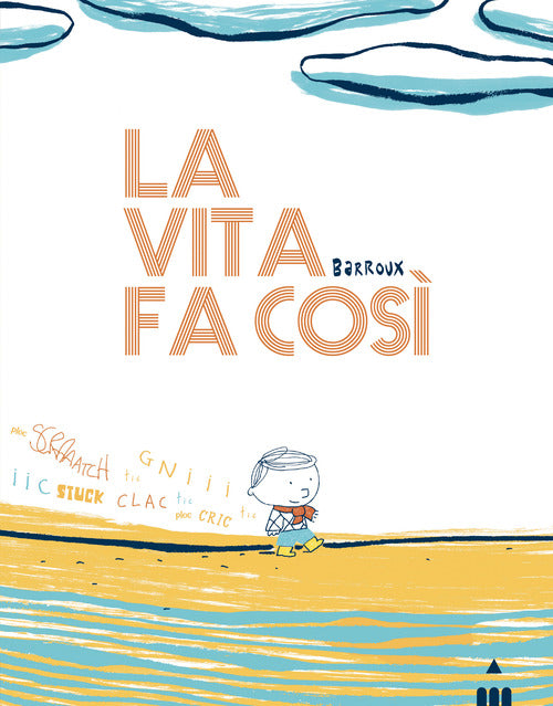 La vita fa così