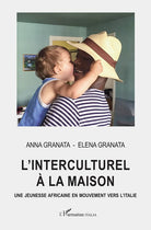 L'interculturel à la maison. Une jeunesse africaine en mouvement vers l’Italie