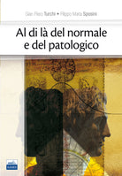 Al di l del normale e del patologico