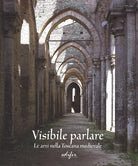 Visibile parlare. Le arti nella Toscana medievale