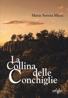 La collina delle conchiglie