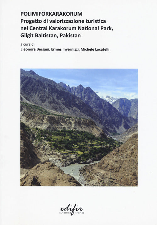 Polimiforkarakorum. Progetto di valorizzazione turistica nel Central Karakorum National Park, Gilgit Baltistan, Pakistan  