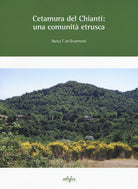 Cetamura del Chianti: una comunità etrusca