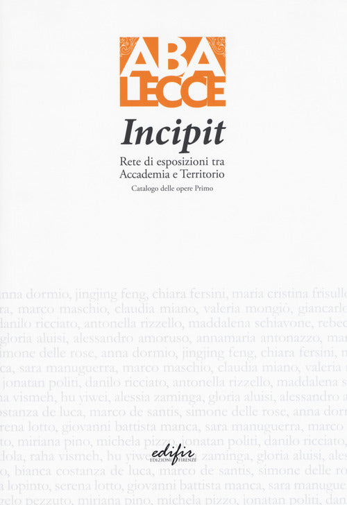 Incipit. Rete di esposizioni tra Accademia e territorio