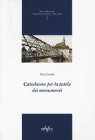 Catechismo per la tutela dei monumenti
