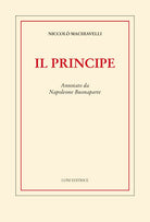 Il principe. Annotato da Napoleone Buonaparte