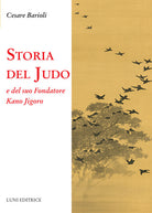 Storia del judo e del suo fondatore Kano Jigoro