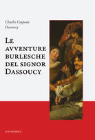Le avventure burlesche del signor Dassoucy