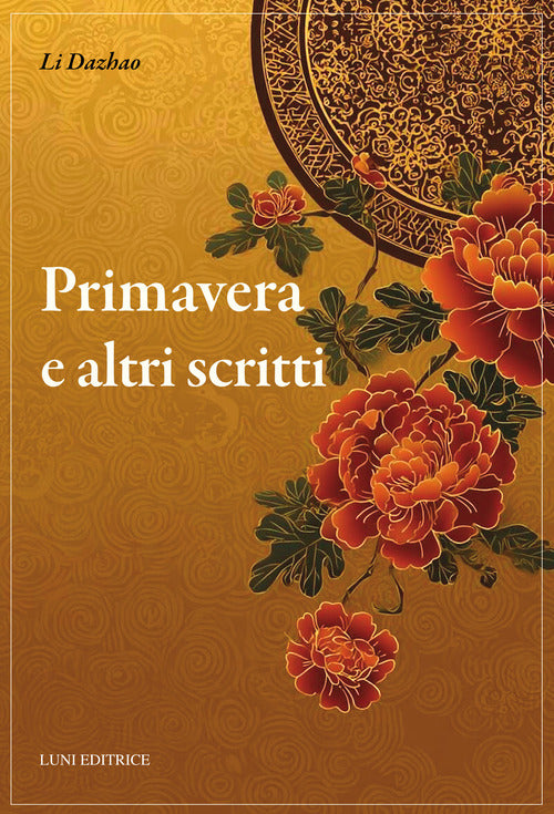 Primavera e altri scritti