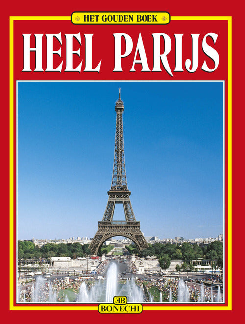 Tutta Parigi. Ediz. olandese