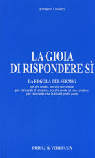 La gioia di rispondere si. La regola del Sermig