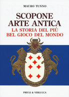 Scopone arte antica. La storia del pi bel gioco del mondo