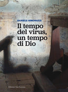 Il tempo del virus, un tempo di Dio