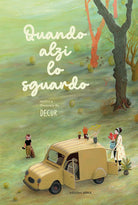 Quando alzi lo sguardo