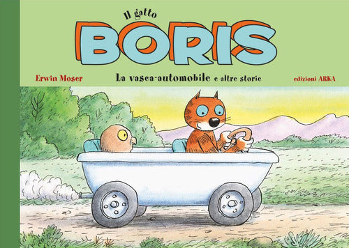 La vasca-automobile. Il gatto Boris