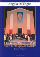 La chiesa-santuario Nostra Signora di Fatima in Talsano-Taranto