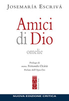 Amici di Dio. Omelie