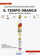 Il tempo sbanca. Banca del tempo a scuola