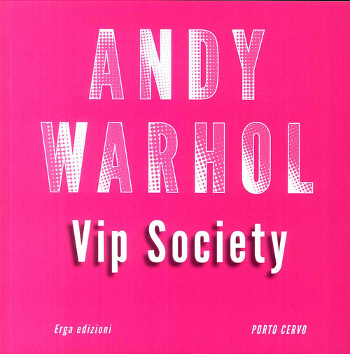 Andy Warhol VIP Society