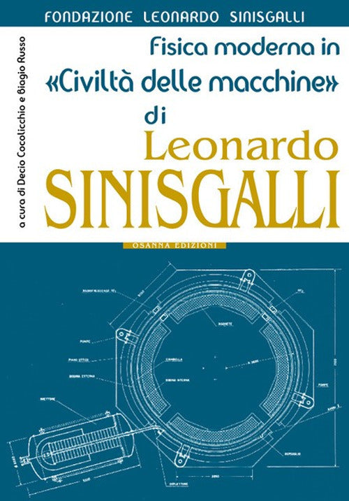 Fisica moderna in Civilt delle macchine di Leonardo Sinisgalli