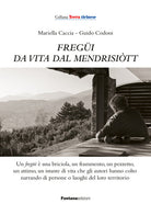 Fregüi da vita dal mendrisiott