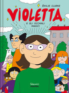 Violetta e gli occhiali magici