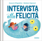 Intervista alla felicit