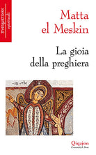 La gioia della preghiera