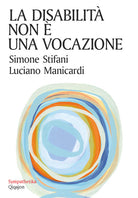 La disabilit non una vocazione