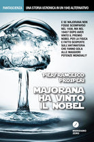 Majorana ha vinto il Nobel