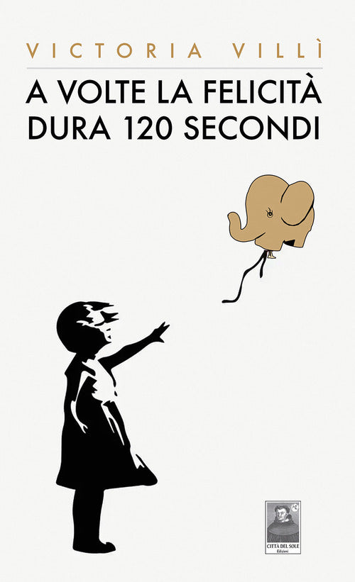 A volte la felicit dura 120 secondi