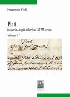 Plat la storia, dagli albori al XVIII secolo. Vol. 1