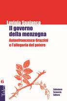 Il governo della menzogna. Antonfrancesco Grazzini e l'allegoria del potere