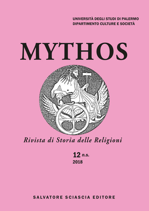 Mythos. Rivista di storia delle religioni. Vol. 12