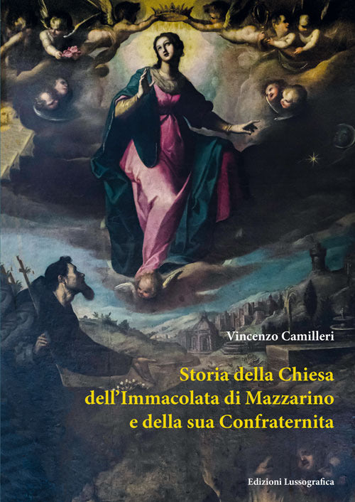 Storia della chiesa dell'Immacolata di Mazzarino e della sua Confraternita