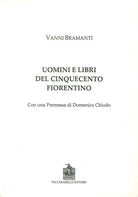 Uomini e libri del Cinquecento fiorentino