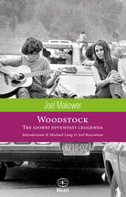 Woodstock. Tre giorni diventati leggenda