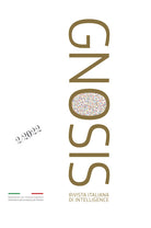 Gnosis. Rivista italiana di Intelligence. Ediz. italiana e inglese. Vol. 2