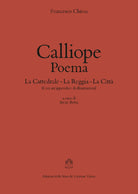 Calliope. Poema. La cattedrale-La reggia-La città