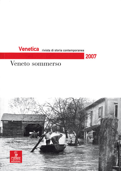 Venetica. Annuario di storia delle Venezie in et contemporanea