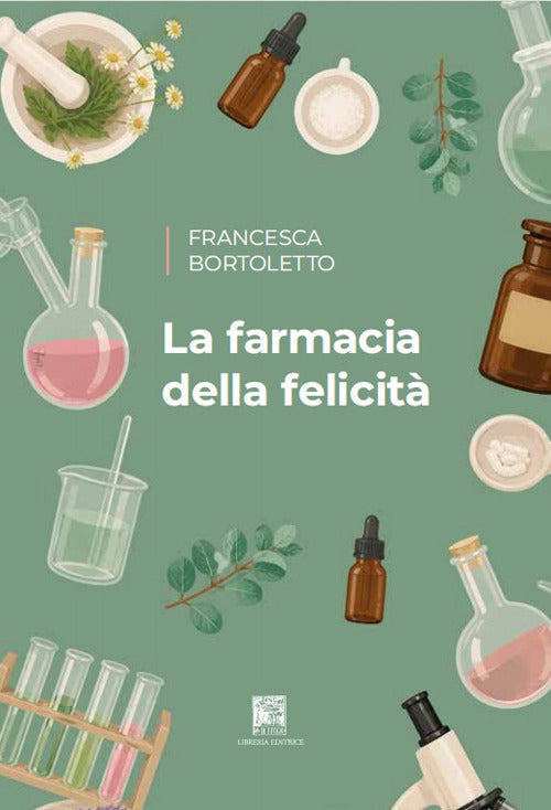 La farmacia della felicità