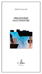 Prigionieri alle finestre