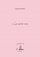 La morte rosa