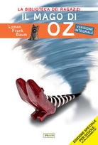 Il mago di Oz. Ediz. ad alta leggibilit