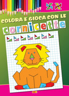 Colora e gioca con le cornicette